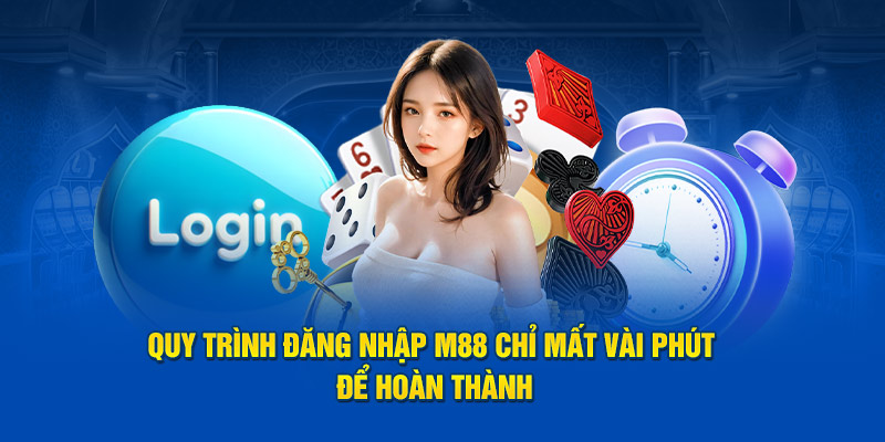 Cách đăng nhập M88 chi tiết